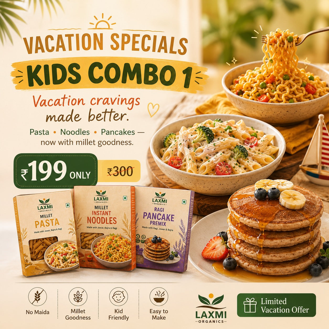 Vacation Specials – Kids Combo 1 (Millet Pasta + Noodles + Pancake Premix)
